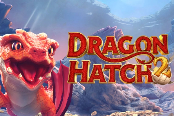 Dragon Hatch 2 — PG Soft